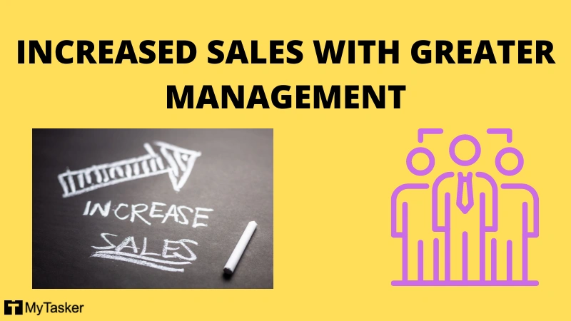 Increased Sales With Better Time And Task Management